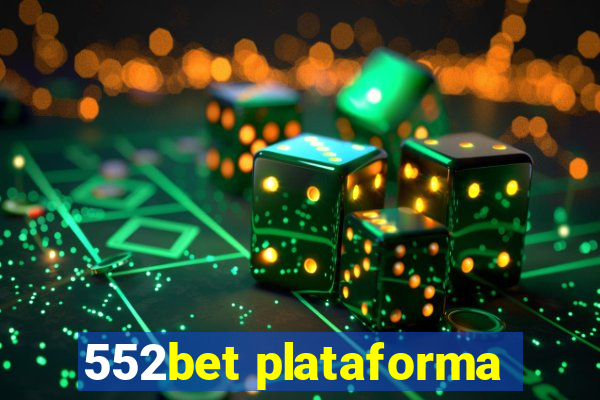 552bet plataforma